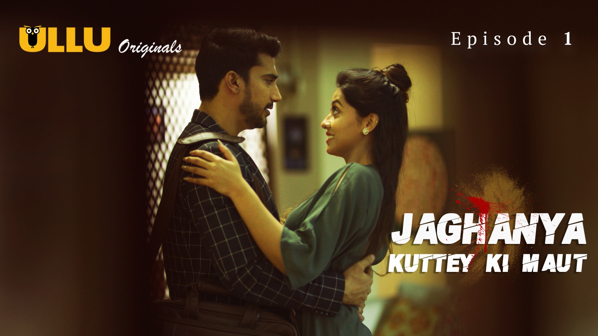Jaghanya Kuttey Ki Maut E01 ULLU Hot Web Series