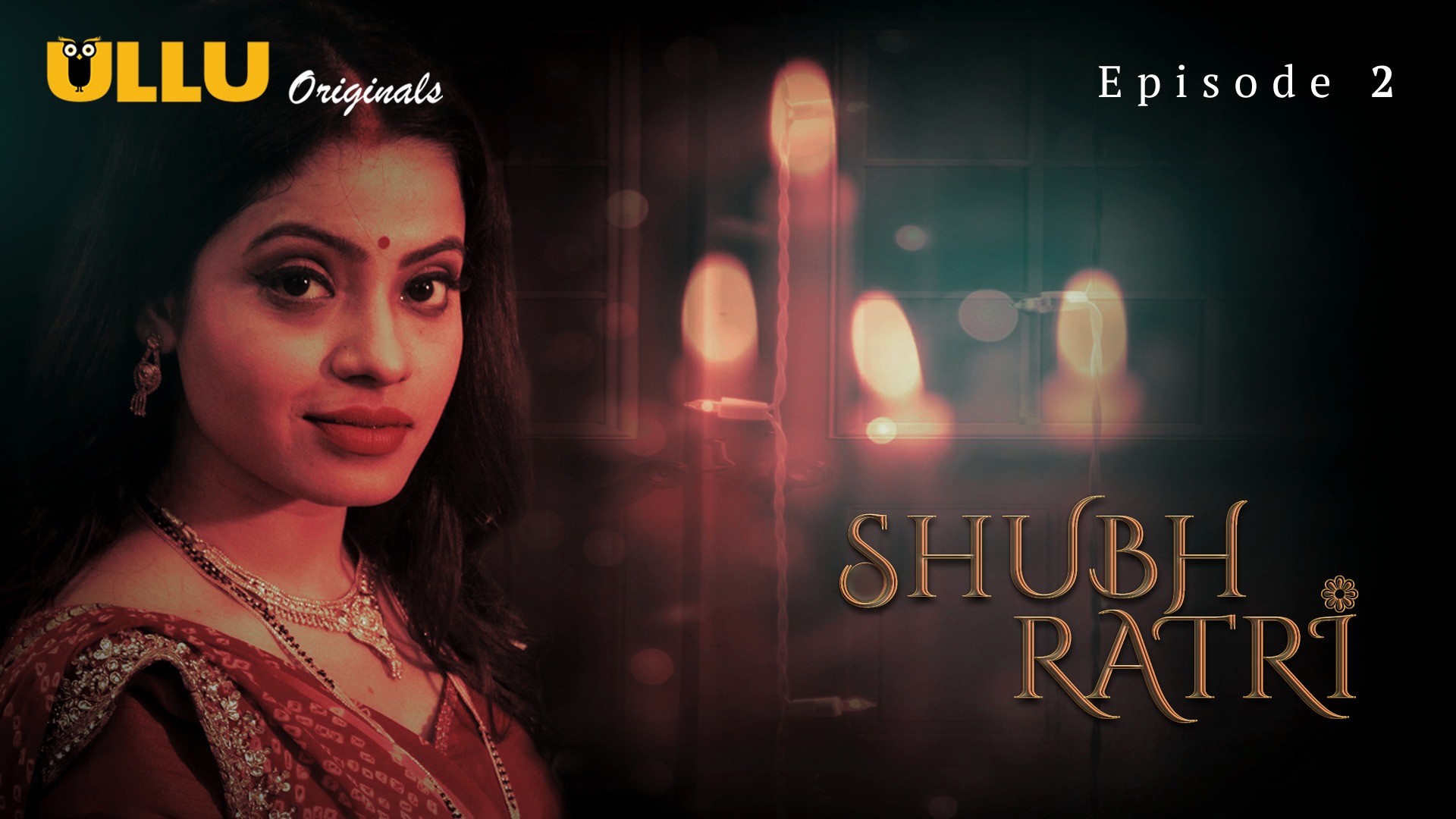 Shubhratri Episode 2 Ullu Hindi Hot Web Series