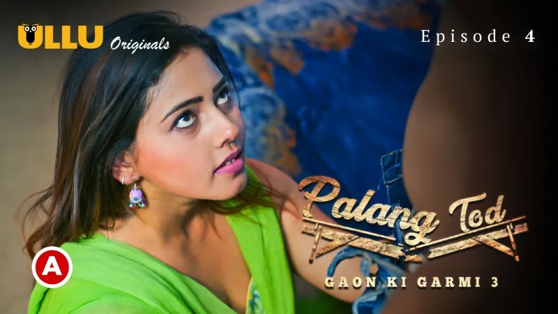 Gaon Ki Garmi S03 E04 Ullu Hindi Hot Web Series