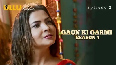 Gaon Ki Garmi S04 E02 Ullu Hindi Hot Web Series