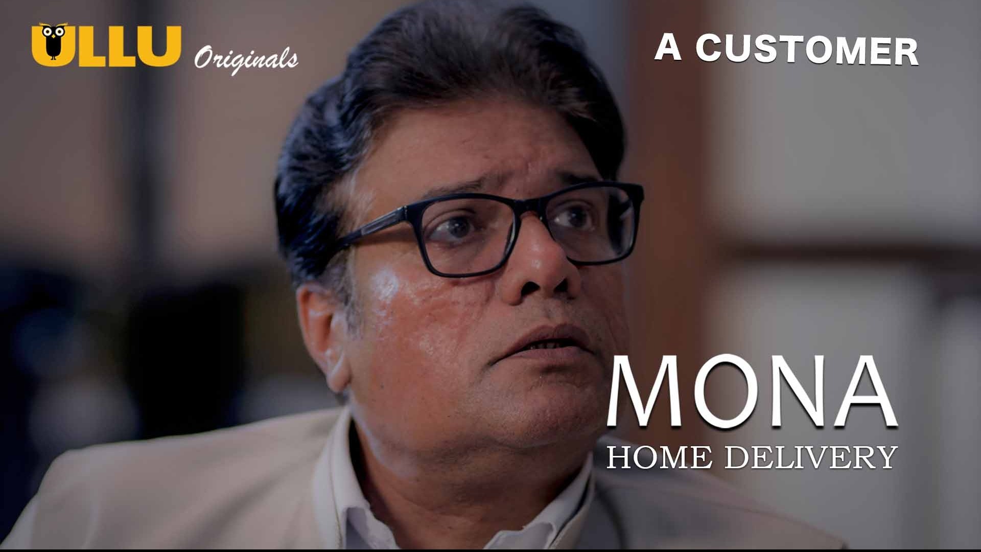 Mona Home Delivery Episode 2 Ullu Hindi Hot Web Series