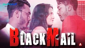 Blackmail Episode 3