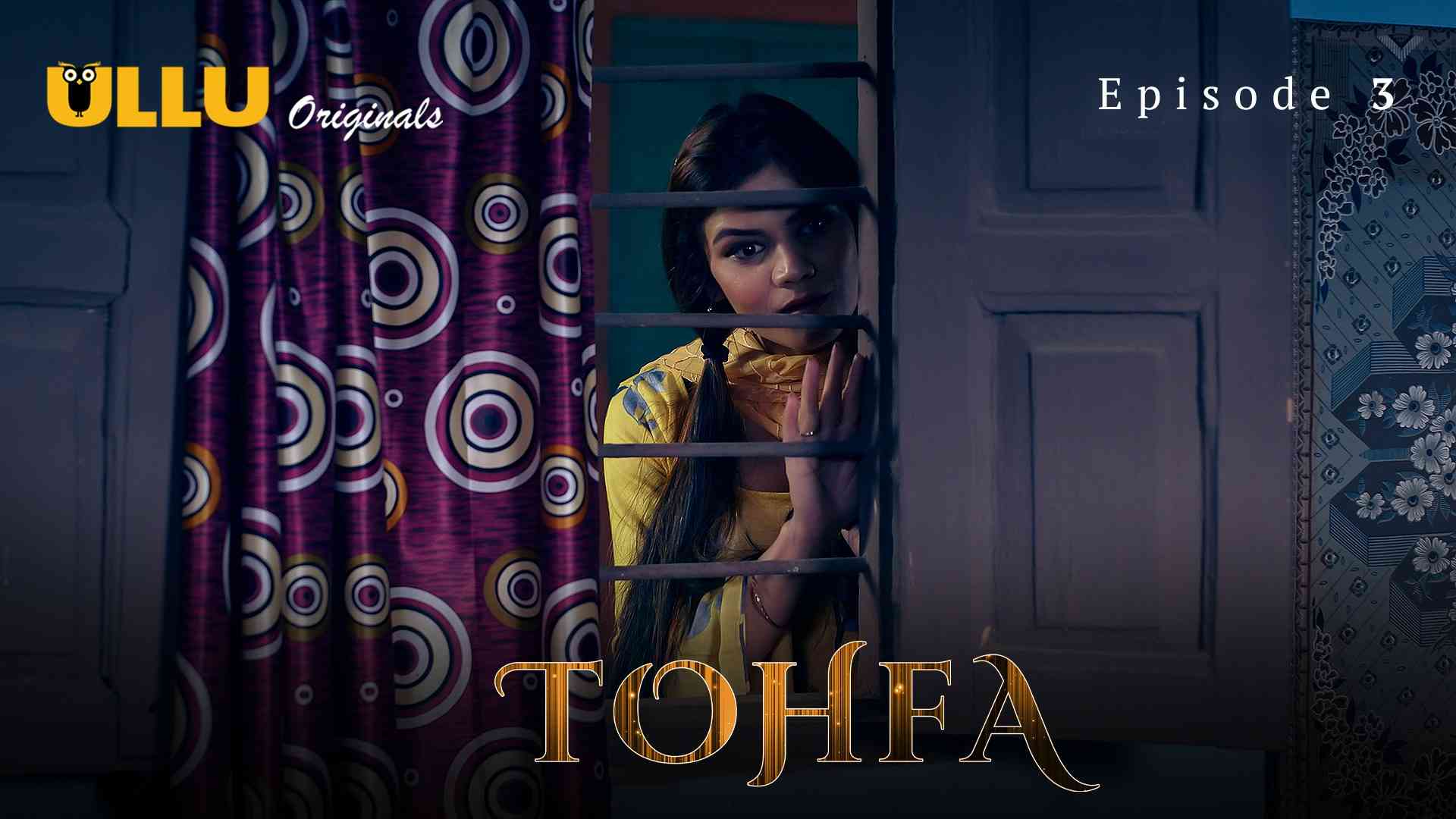 Tohfa Episode 3