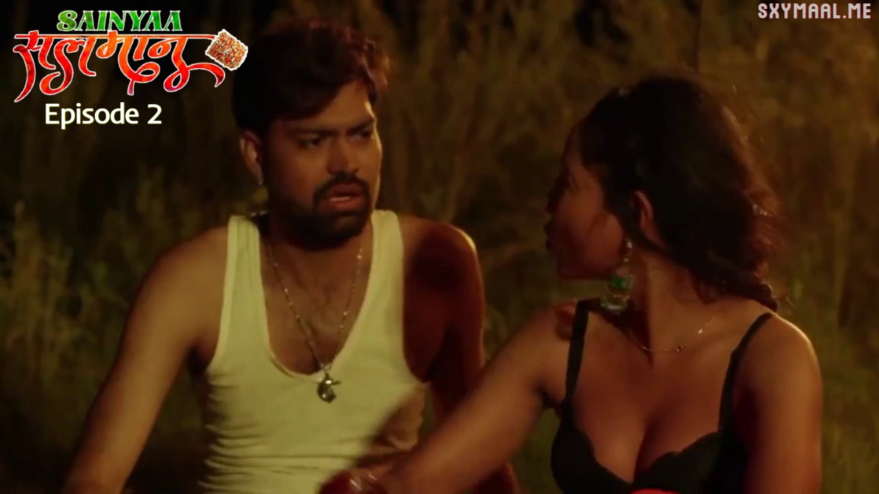 Sainyaa Salman Episode 2