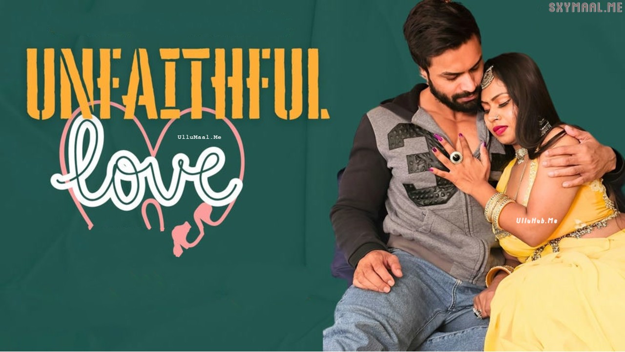 Unfaithfull Love